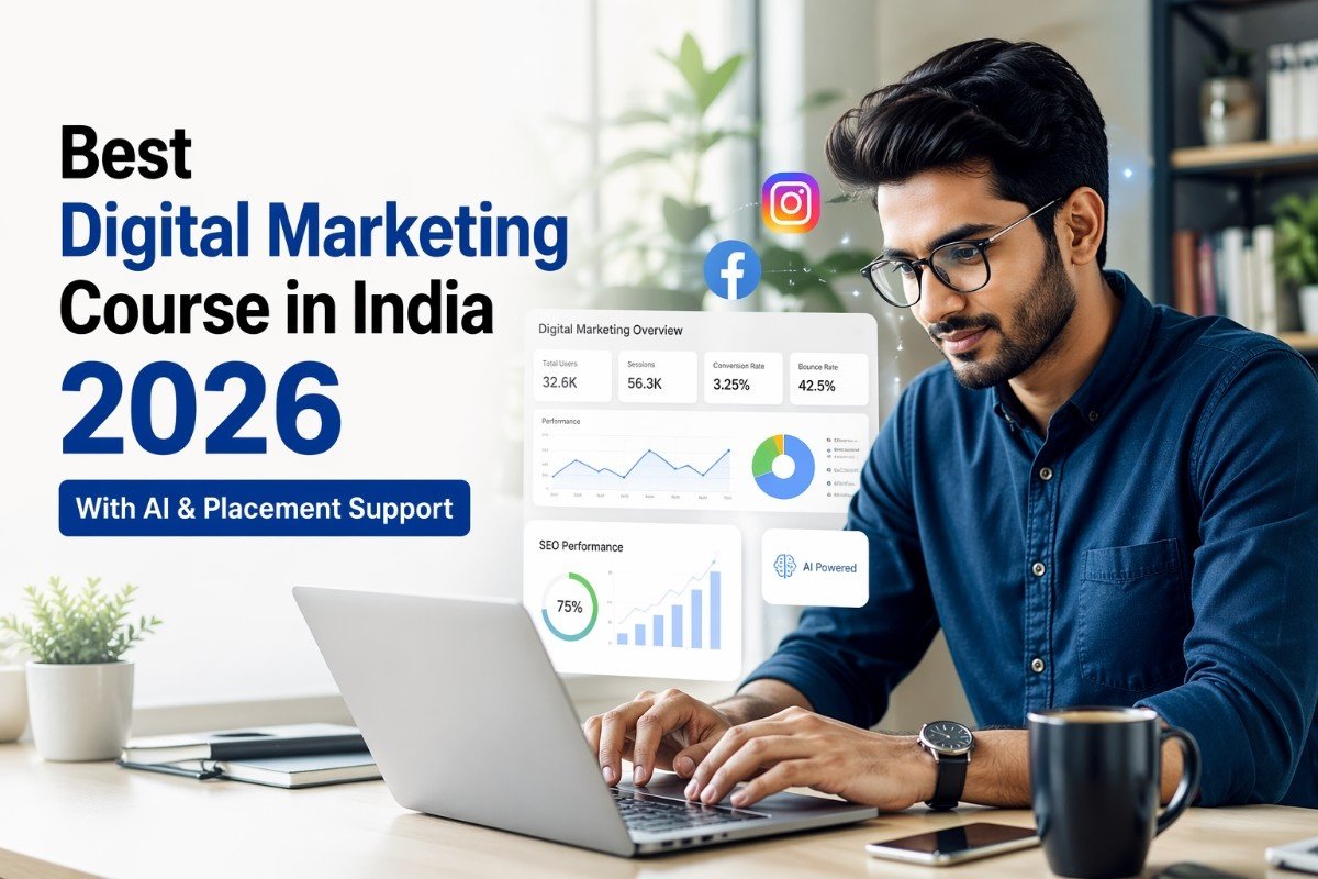Best Digital Marketing Course in India: Complete Guide for Beginners (2026)